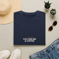 You Owe Me A Coffee - Unisex Softstyle T-Shirt