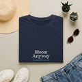 Bloom Anyway - Unisex Softstyle T-Shirt