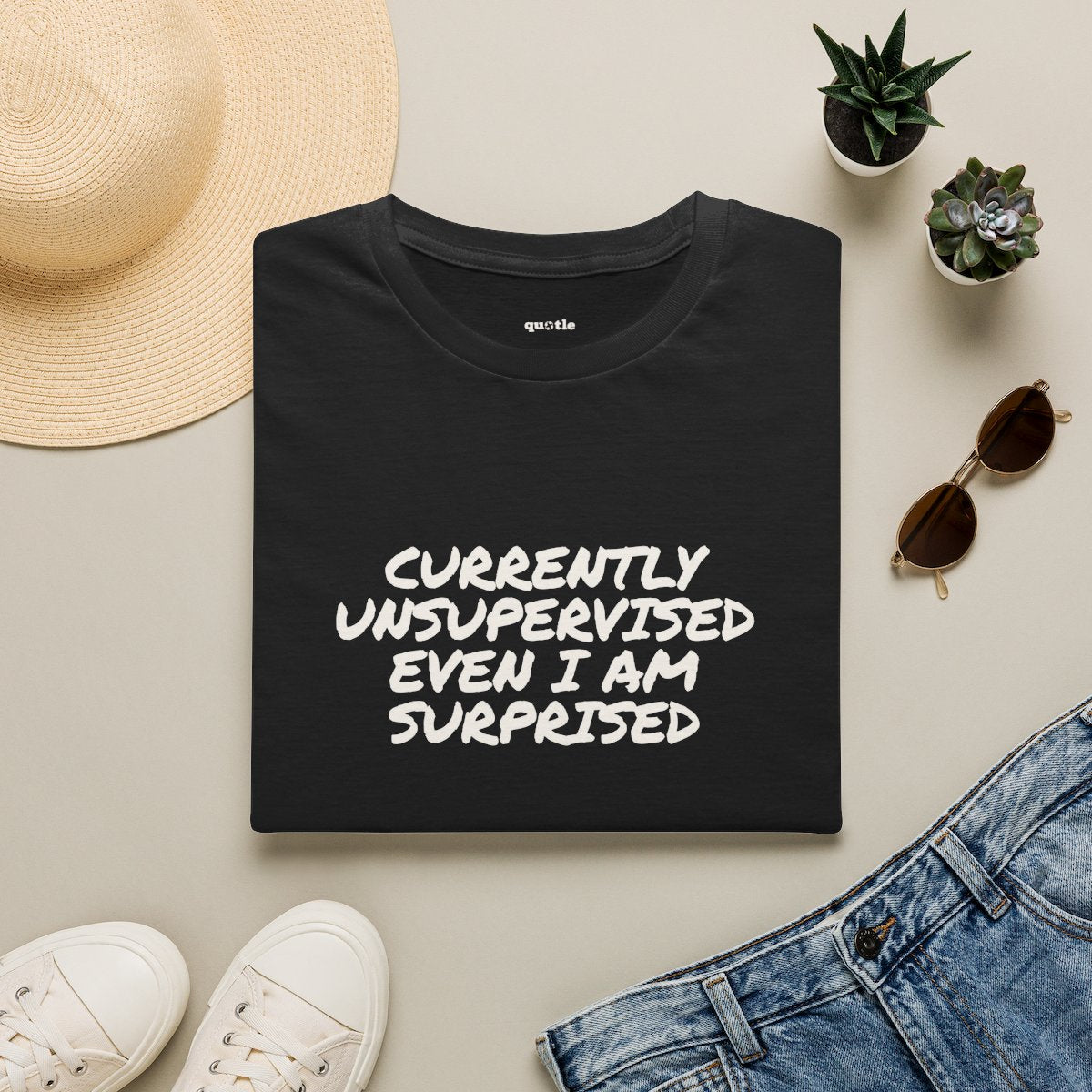 Currently Unsupervised Even I Am Surprised - black folded
