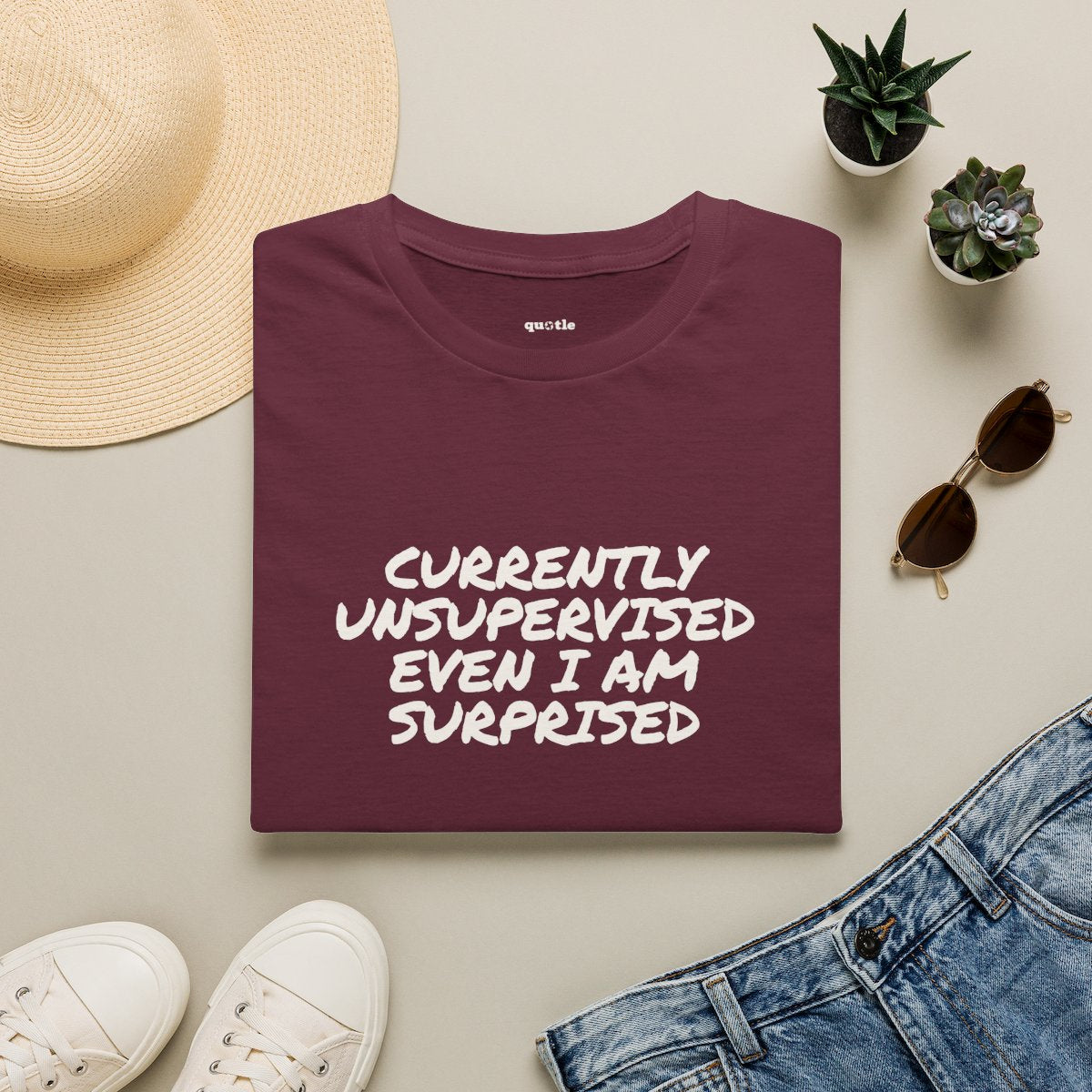 Currently Unsupervised Even I Am Surprised - maroon folded
