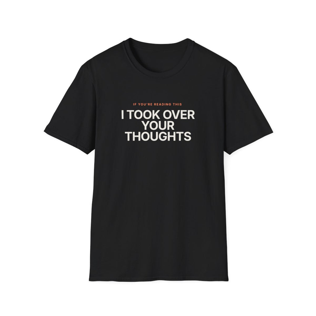 I Took Over Your Thoughts - front