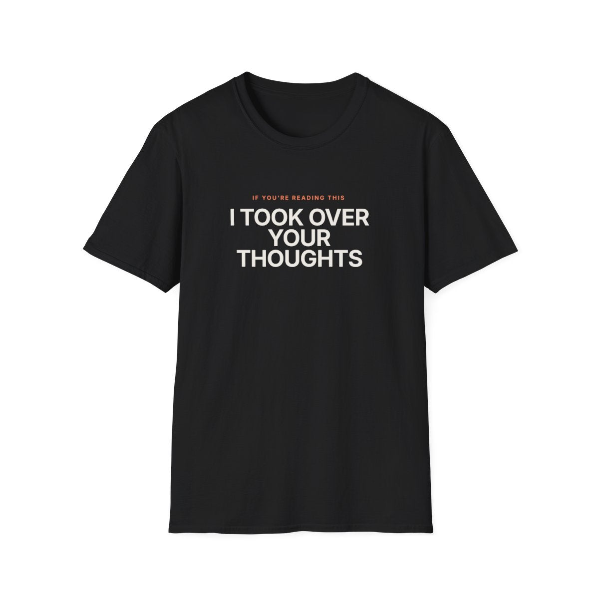 I Took Over Your Thoughts - front
