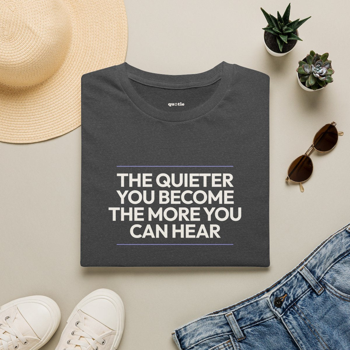 The Quieter You Become The More You Can Hear - dark heather folded