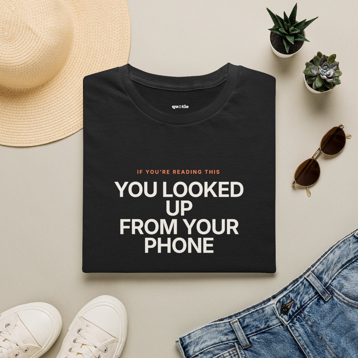 You Looked Up From Your Phone - black folded